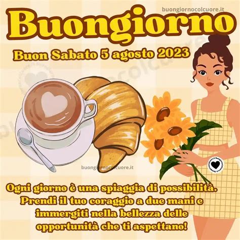 buongiorno 5 agosto